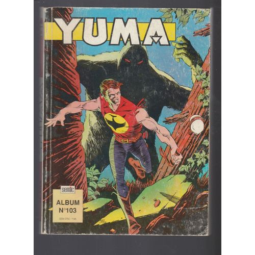 Yuma (Album) N° 103 : Recueil 103 (360, 361, 362)