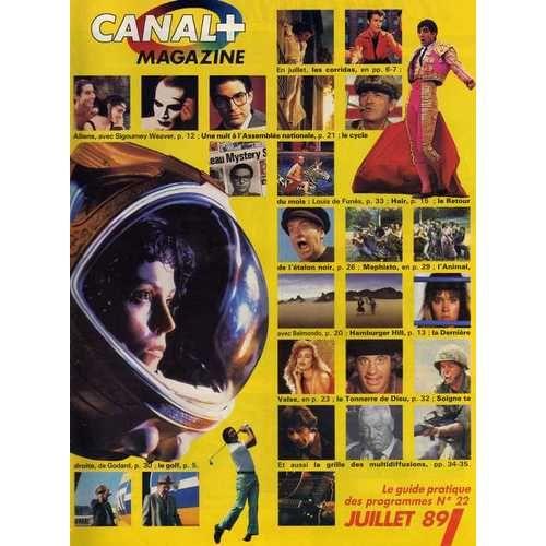 Canal Plus Magazine Juillet 1989 N° 22 : Aliens Le Retour, Méphisto...