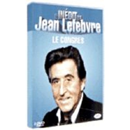 L'inédit De Jean Lefebvre - Le Congrès