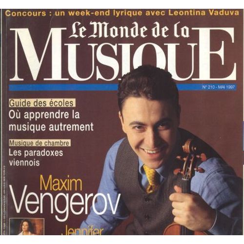 Le Monde De La Musique / 1997 /  N° 210 : Maxim Vengerov, Jennifer Larmore Dialogue De Stars