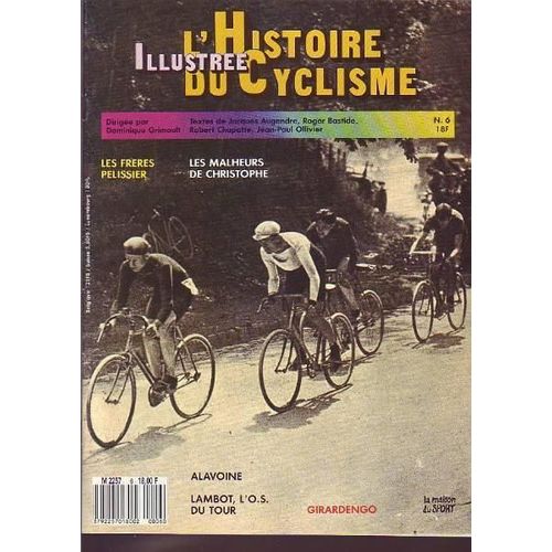 L'histoire Illustrée Du Cyclisme  N° 6