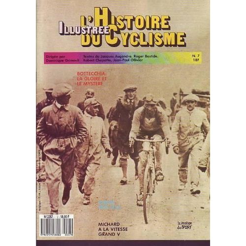L'histoire Illustrée Du Cyclisme  N° 7