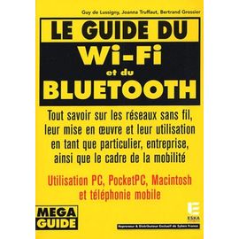 Le Guide Du Wi-Fi Et Du Bluetooth