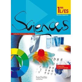 Sciences 1res L/Es - Nouveau Programme - Livre Élève Format Compact