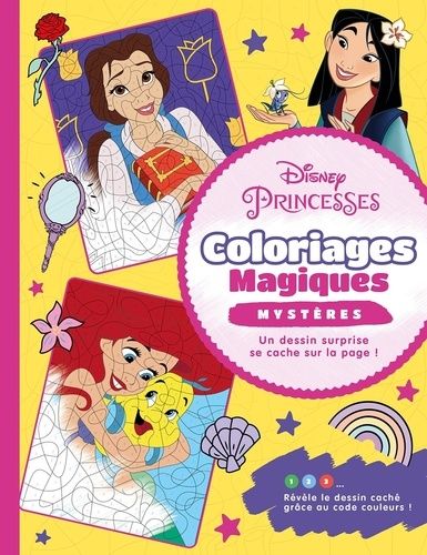 COLORIAGES MYSTÈRES PRINCESSES DISNEY