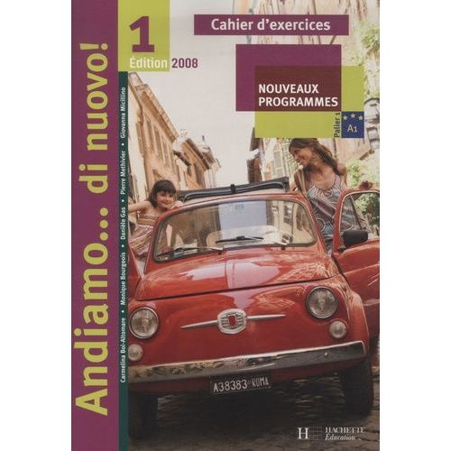 Andiamo - Di Nuovo ! - Tome 1, Cahier D'exercices