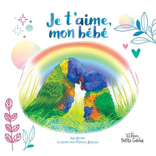 Je T'aime, Mon Bébé