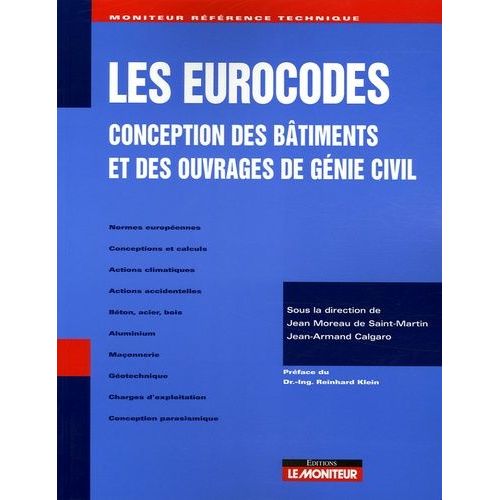 Les Eurocodes - Conception Des Bâtiments Et Des Ouvrages De Génie Civil