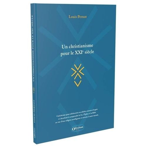Un Christianisme Pour Le Xxie Siècle