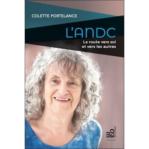 L'andc - La Route Vers Soi Et Vers Les Autres