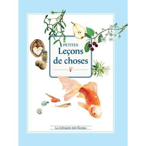 Petites Leçons De Choses