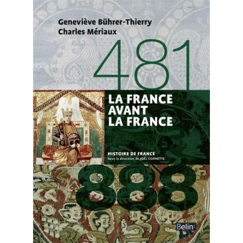 La France Avant La France 481-888