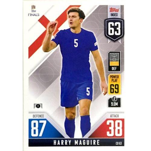 Cd63 Harry Maguire - England - Topps Match Attax - The Road To Uefa Nations League Finals 2022
