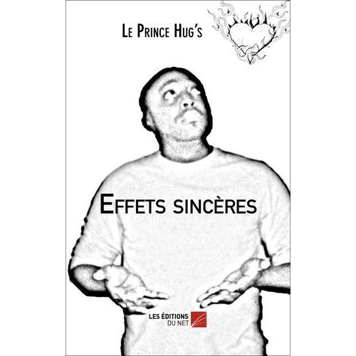 Effets Sincères