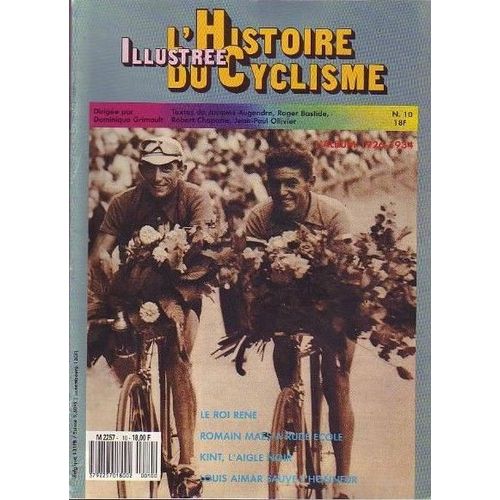 L Histoire Illustree Du Cyclisme  N° 10