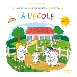 Les Émotions De Gaston - A L'école