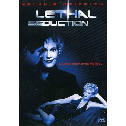 Lethal Seduction