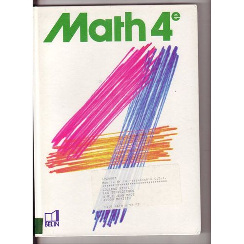 Mathematiques 4eme - Cahier Du Professeur, Programme 1992