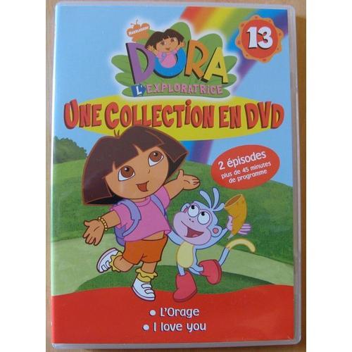 Dora L'exploratrice - Une Collection En Dvd - Vol. 13 : L'orage/I Love You