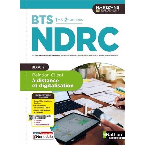 Relation Client À Distance Et Digitalisation Bts Ndrc 1re Et 2e Années Horizons Professionnels