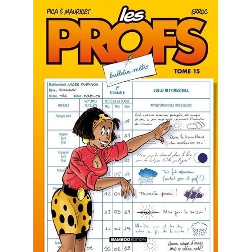 Les Profs - Tome 15 - Bulletin Météo