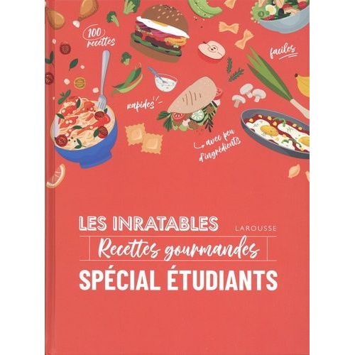 Recettes Gourmandes Spécial Étudiants
