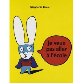 Simon - Je Veux Pas Aller À L'école
