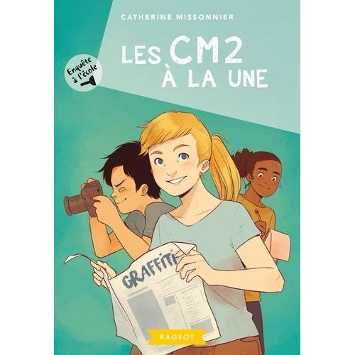 Enquête À L'école - Tome 5 - Les Cm2 À La Une