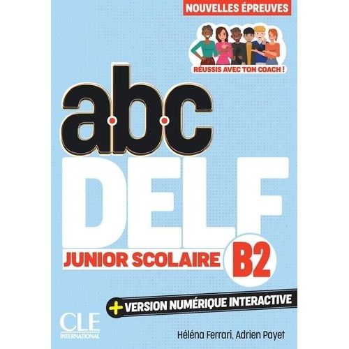 Abc Delf Junior Scolaire B2
