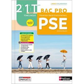 Prévention Santé Environnement Bac Pro 2de, 1re & Tle