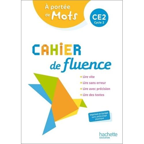 Cahier De Fluence Ce2 A Portée De Mots