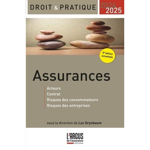 Assurances - Acteurs, Contrat, Risques Des Consommateurs, Risques Des Entreprises