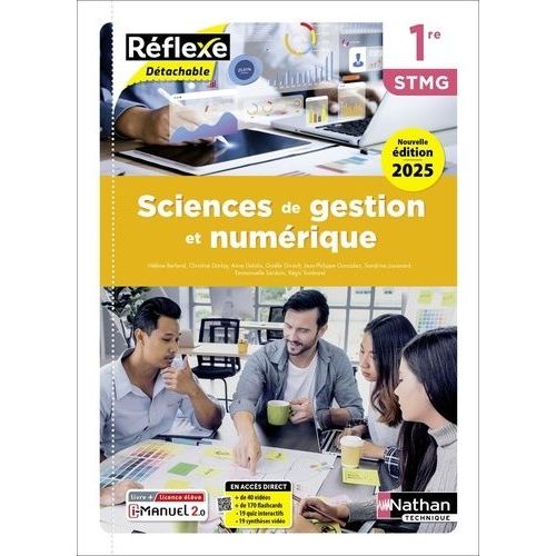 Sciences De Gestion Et Numérique 1re Stmg Réflexe - Livre + Licence Élève