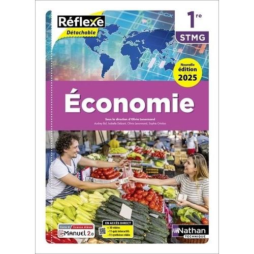 Economie 1re Stmg Réflexe - Livre + Licence Élève