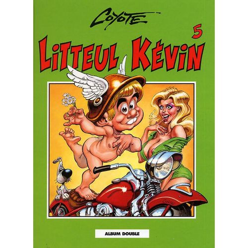 Litteul Kévin - Tome 5 & 6