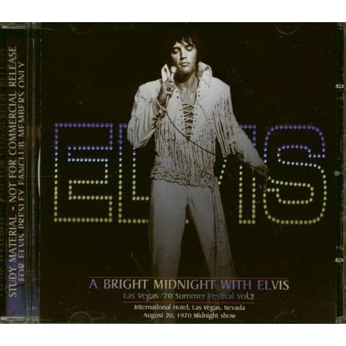 Elvis Presley A Bright Midnight With Elvis 20/8/1970 Ms + Bonus 19/8/1970 D.S. Livret 29 Tracks Disc Original Picture Excellent Audience Recording Edition Limitée 500 Ex Neuf Pochette Plastique Rare