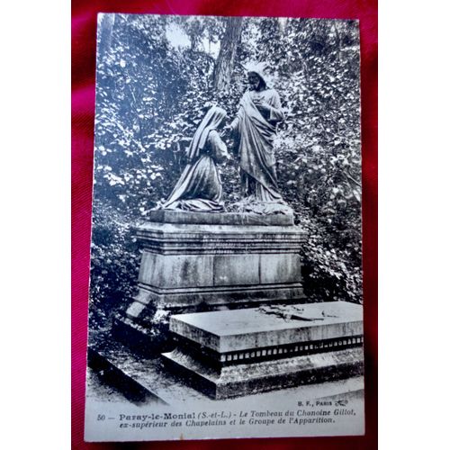 Carte Postale Ancienne Paray Le Monial.Saône Et Loire (71). Tombeau Chanoine Gillot, Ex-Supérieur Des Chapelains Et Le Groupe De L'Apparition. B.F Paris.Rare