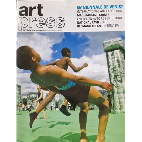 Artpress Supplément Au Numéro 401 Juin 2013 55ème Biennale De Venise, Bilingual English/French Entretien Avec Robert Storr, Interview Germano Celant