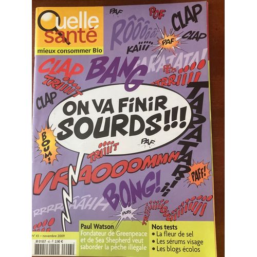 Quelle Santé Bio Et Naturelle, Numéro 43, Novembre 2009