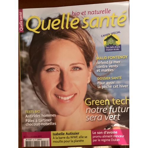 Quelle Santé Bio Et Naturelle, Octobre 2010,  Numéro 53