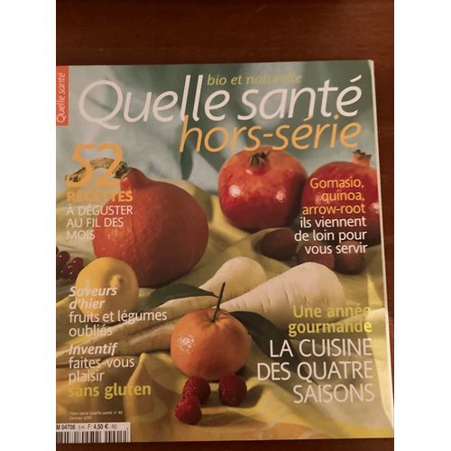 Quelle Santé Hors Série Numéro 46 De Février 2010