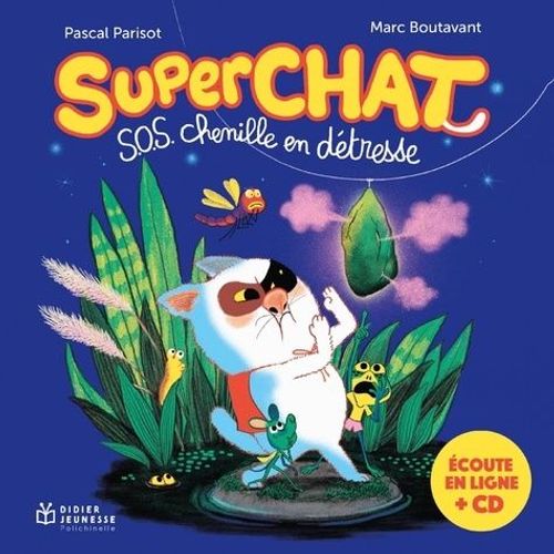 Superchat - Sos Chenille En Détresse (1 Cd Audio)