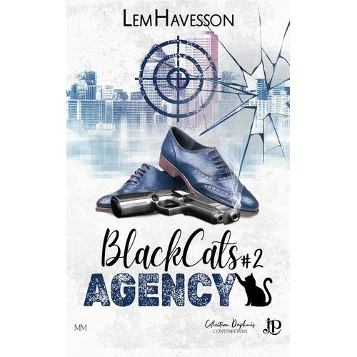 Blackcats Agency - Tome 2