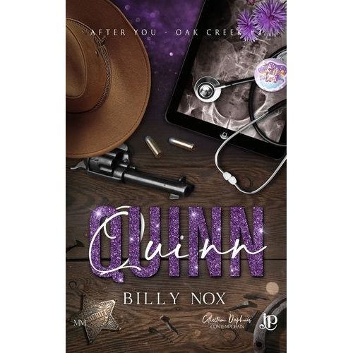 After You - Oak Creek - Tome 2, Quinn