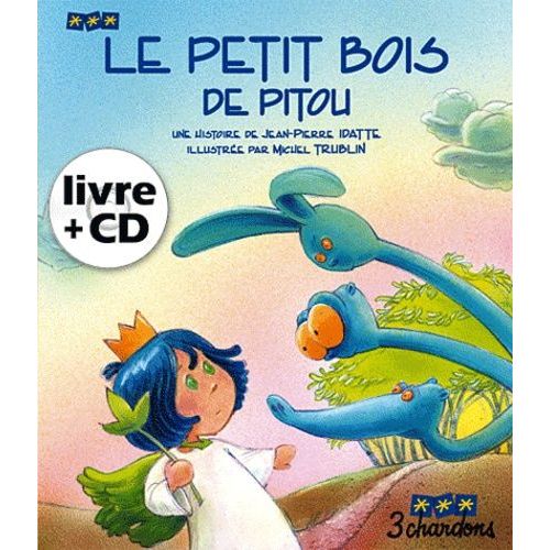 Le Petit Bois De Pitou (1 Cd Audio)