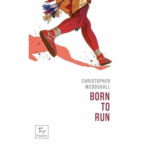 Born To Run (Né Pour Courir)