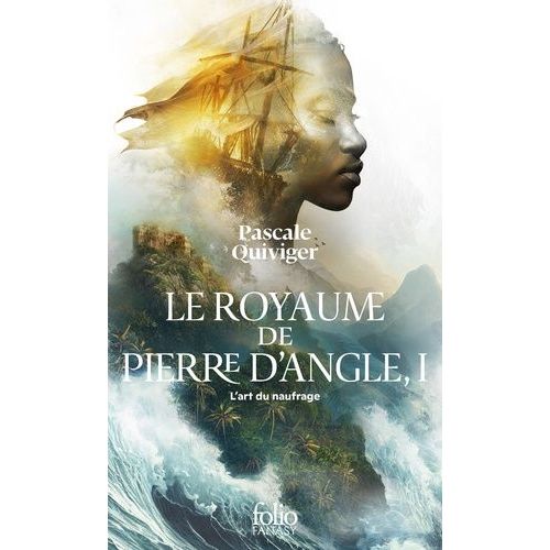 Le Royaume De Pierre D'angle - Tome 1 - L'art Du Naufrage