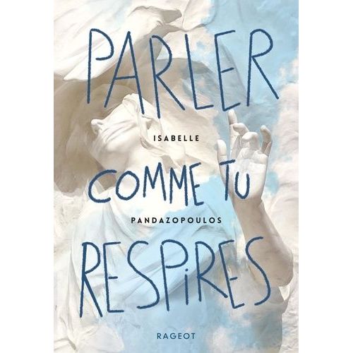 Parler Comme Tu Respires