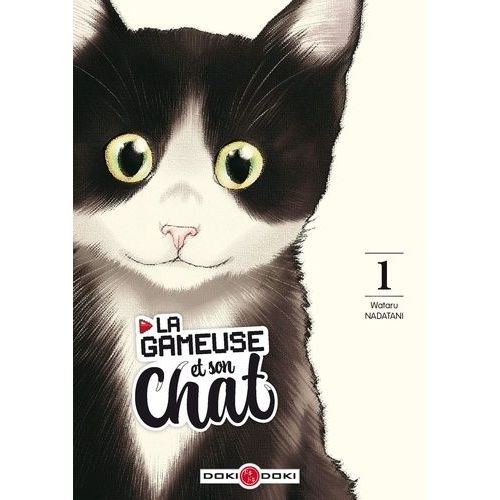 Gameuse Et Son Chat (La) - Tome 1