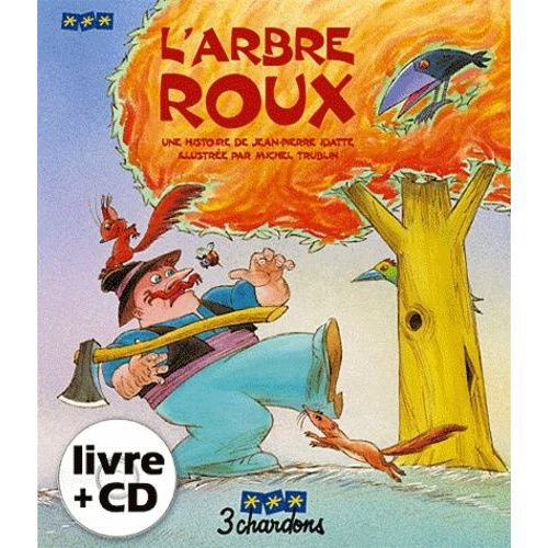 L'arbre Roux (1 Cd Audio)